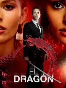 Ο Δράκος: Η Επιστροφή ενός Πολεμιστή / El Dragón: El regreso de un guerrero