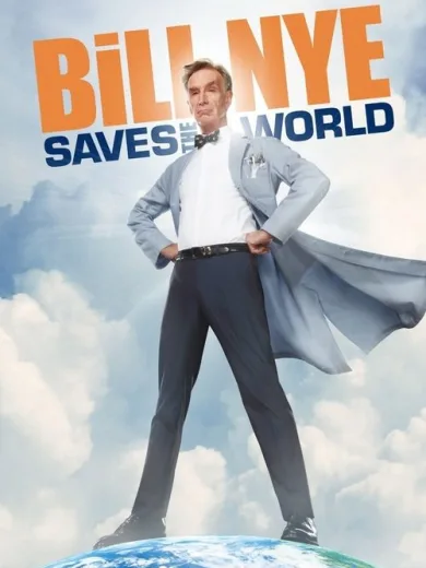 Ο Μπιλ Νάι Σώζει τον Κόσμο / Bill Nye Saves the World