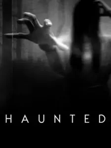 Το Είδα με τα Μάτια μου / Haunted