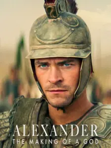 Μέγας Αλέξανδρος: Η Γέννηση Ενός Θεού / Alexander: The Making of a God