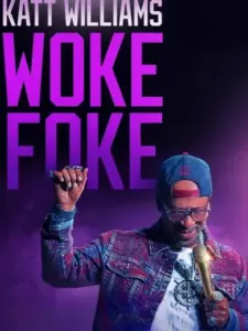 Katt Williams: Woke Foke