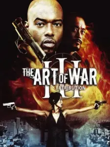 The Art of War III: Retribution