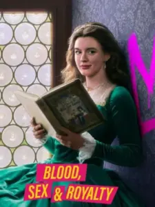 Αίμα, Σεξ και Γαλαζοαίματοι / Blood, Sex & Royalty