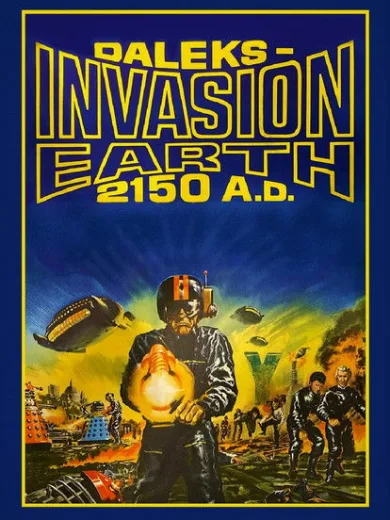 Οι Ιπτάμενοι Δίσκοι Επιτίθενται / Daleks’ Invasion Earth: 2150 A.D.