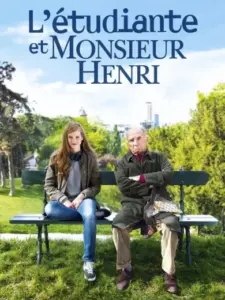 Η Φοιτήτρια και ο Κύριος Ανρί / L’Étudiante et Monsieur Henri