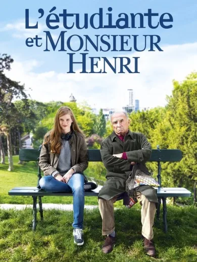 Η Φοιτήτρια και ο Κύριος Ανρί / L’Étudiante et Monsieur Henri