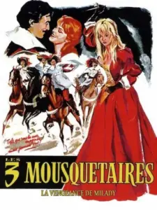 Les Trois Mousquetaires : Tome II – La Vengeance de Milady