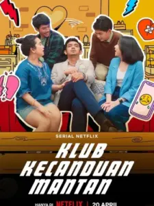 Κολλημένοι με τους Πρώην / Klub Kecanduan Mantan