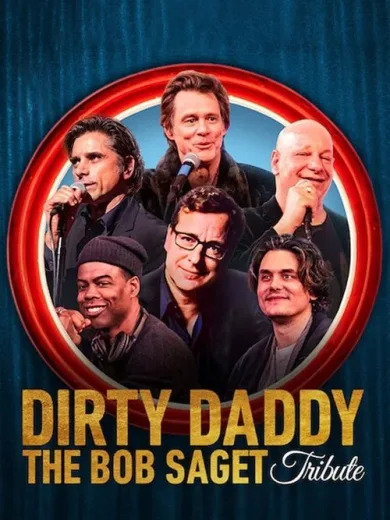 Dirty Daddy: The Bob Saget Tribute