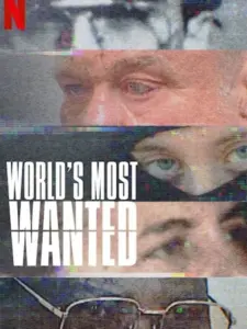 Πλέον Καταζητούμενοι του Κόσμου / World’s Most Wanted