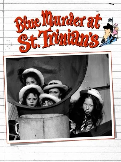 Blue Murder at St Trinian’s