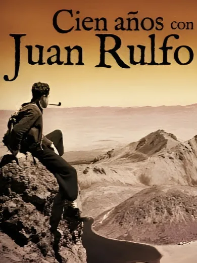 Cien años con Juan Rulfo