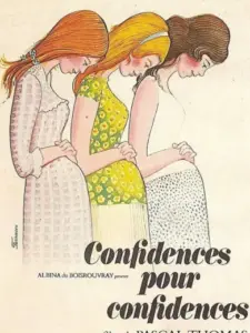 Confidences pour confidences