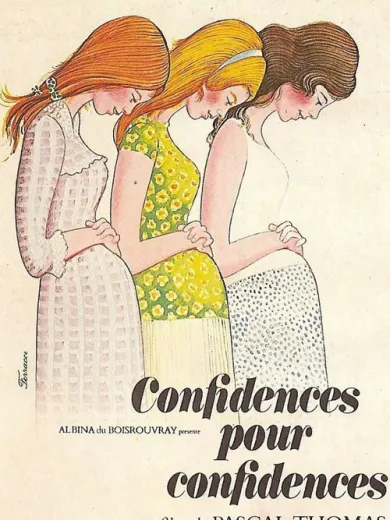 Confidences pour confidences