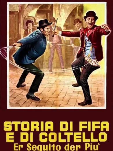 Storia di fifa e di coltello – Er seguito der più
