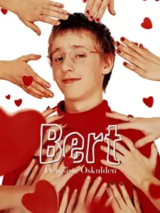 Bert – den siste oskulden