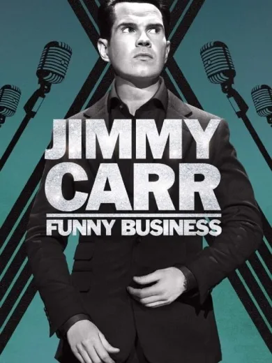 Jimmy Carr: Funny Business