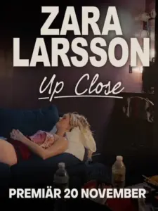 Zara Larsson – Up Close