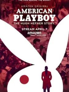 American Playboy: The Hugh Hefner Story