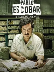 Pablo Escobar: El Patrón del Mal