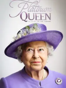Our Platinum Queen: 70 Years on the Throne