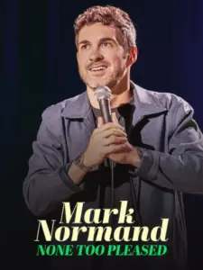 Mark Normand: None Too Pleased