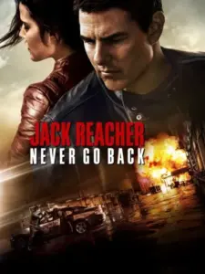 Jack Reacher: Ποτέ μη Γυρίζεις Πίσω / Jack Reacher: Never Go Back