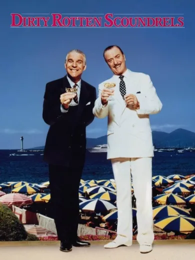 Απατεώνες και Τζέντλεμεν / Dirty Rotten Scoundrels