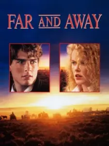 Μακρινός Ορίζοντας / Far and Away