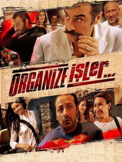 Οργανωμένες Δουλειές / Organize İşler