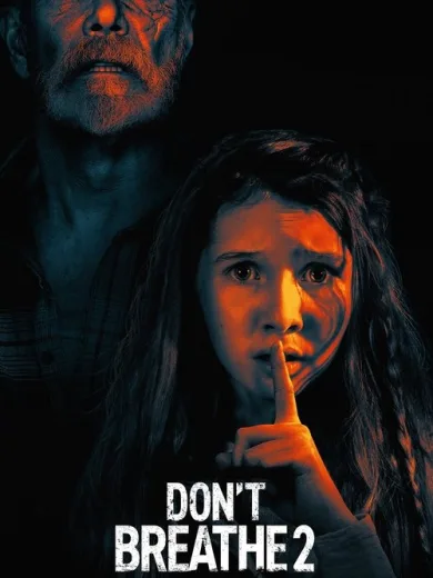 Μην Ανασαίνεις 2 / Don’t Breathe 2
