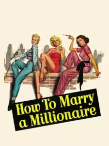 Πως να παντρευτείτε έναν εκατομμυριούχο / How to Marry a Millionaire