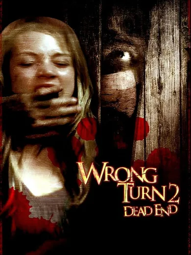 Λάθος στροφή 2 / Wrong Turn 2: Dead End
