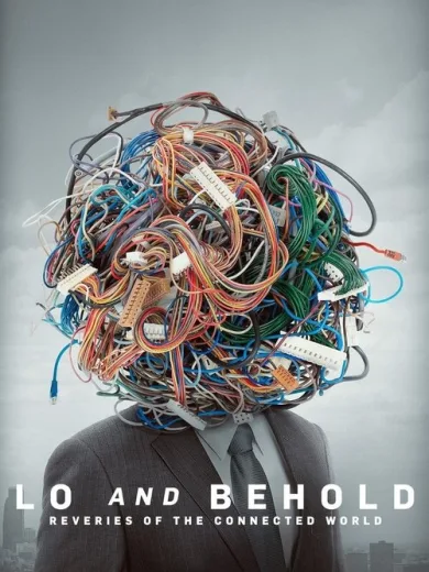 Lo and Behold: Reveries of the Connected World