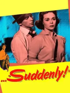 Suddenly