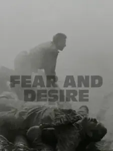 Fear and Desire