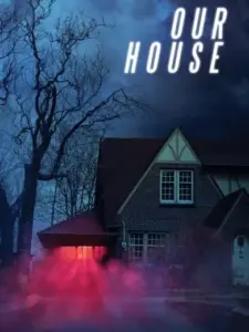 Our House