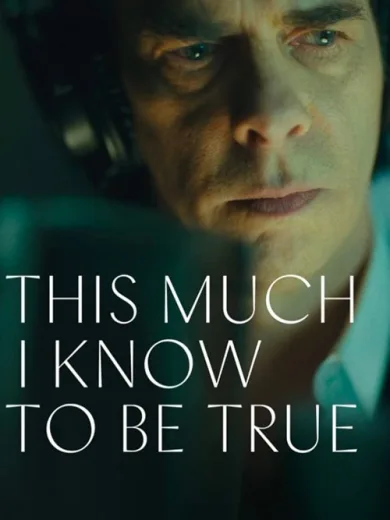 This Much I Know to Be True