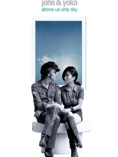John & Yoko: Above Us Only Sky