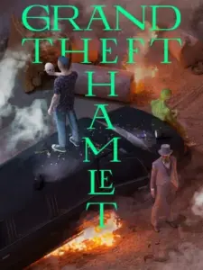Grand Theft Hamlet