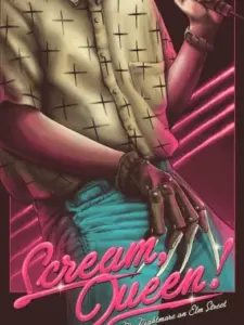Scream, Queen! My Nightmare on Elm Street