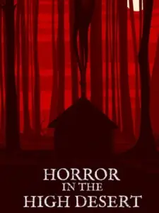 Horror in the High Desert