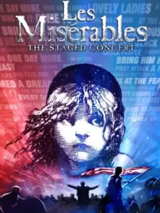 Les Misérables: The Staged Concert