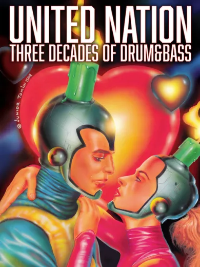United Nation: Three Decades of Drum & Bass