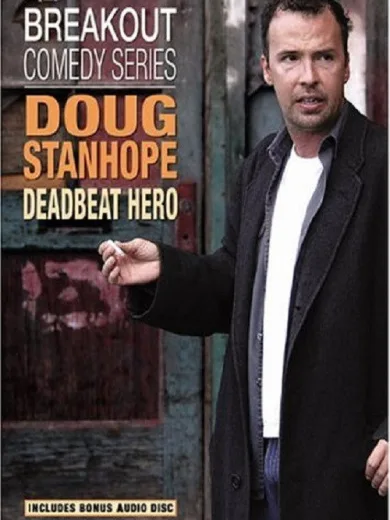 Doug Stanhope: Deadbeat Hero