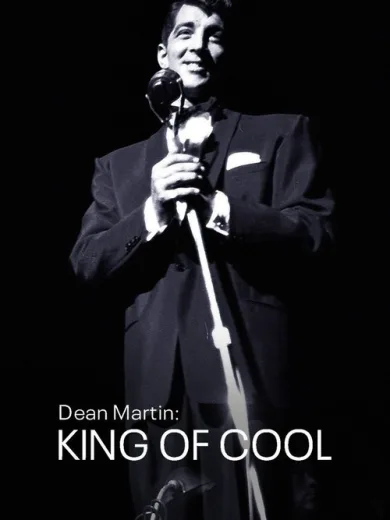 Dean Martin: King of Cool
