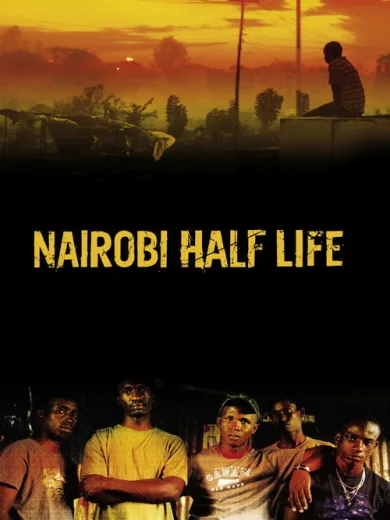 Nairobi Half Life
