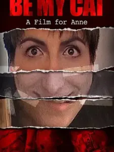 Be My Cat: A Film for Anne