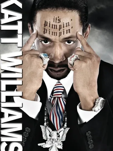 Katt Williams: It’s Pimpin’ Pimpin’