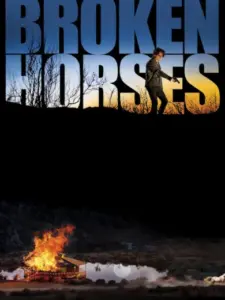 Broken Horses